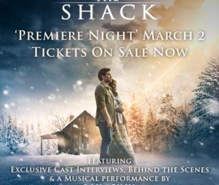 Come to The Shack Movie Premiere!